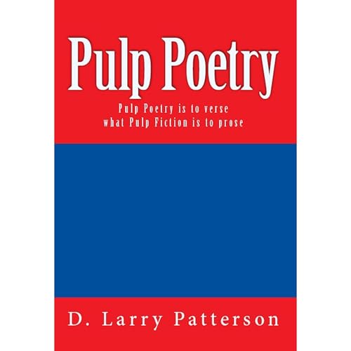 Pulp Poetry -- D. Larry Patterson episode artwork