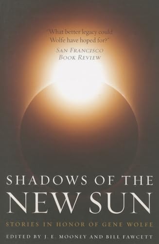 Shadows of the New Sun