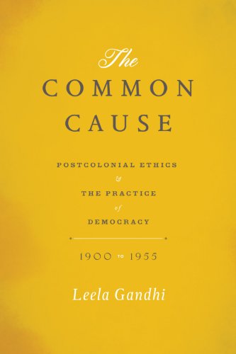The Common Cause: Postcolonial Ethics and the Practice of Democracy,