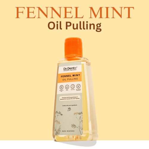 Image of Dr.Dento Fennel Mint Oil Pulling For Mouth 100ml | Ayurvedic Oral Care Mouthwash | Natural Coconut Oil Blend for Healthy Teeth & Gums, Removes Toxins, Prevents Bad Breath & Whitens Teeth (100 ML)