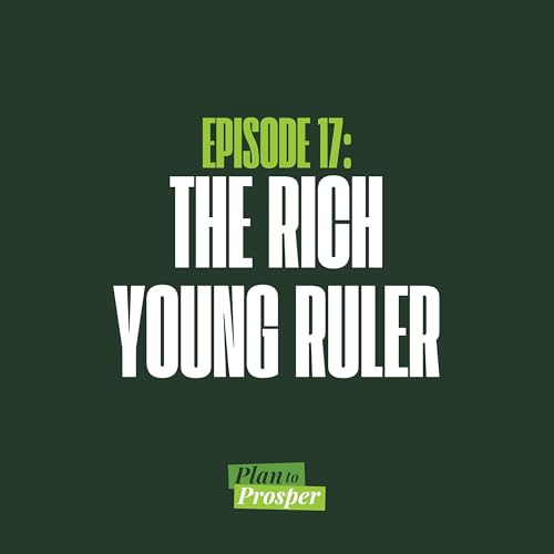 What the Rich Young Ruler Got Wrong About Money and Faith