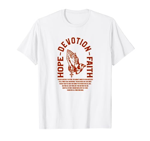 Christian Faith Devotion Hope Apostle's Creed Christianity T-Shirt