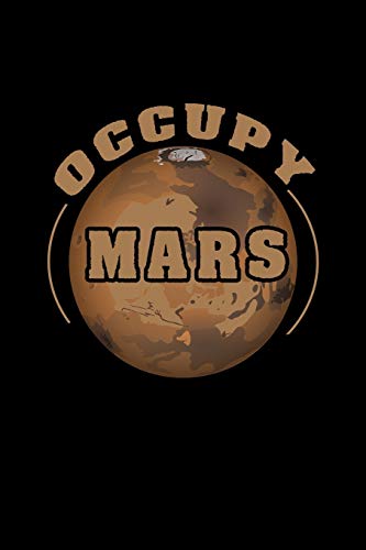 Occupy Mars: 110 Game Sheets - 660 Tic-Tac-Toe Blank Games | Soft Cover Book for Kids | Traveling & Summer Vacations | 6 x 9 in | 15.24 x 22.86 cm | Single Player | Funny Great Gift