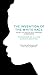 The Invention of the White Race, Volume 2: The Origin of Racial Oppression in Anglo-America