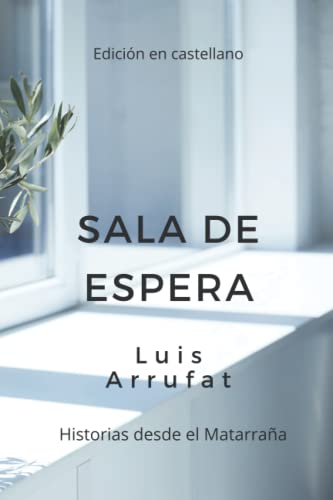 Sala de espera: Historias desde el Matarraña
