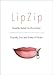 LipZip: Breathe Better to Live Better (English Edition)