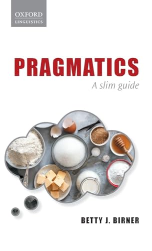 Pragmatics: A Slim Guide view 2