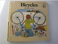 Bicycles All About Them B000XREECA Book Cover