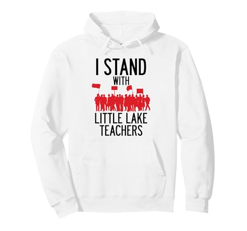 Little Lake Teacher Strike Protest Union �T���^�t�F�X�v�����O�X LA �p�[�J�[