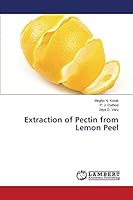 Extraction of Pectin from Lemon Peel 3659264474 Book Cover