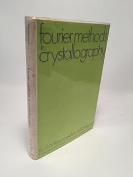 Fourier Methods in Crystallography (Monographs on Crystallography)