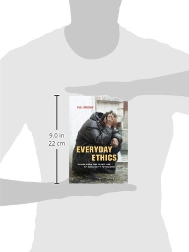 Everyday Ethics: Voices from the Front Line of