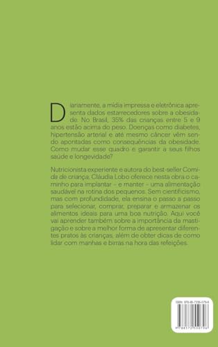 Alimentação saudável na infância: conceitos, dicas e truques fundamentais