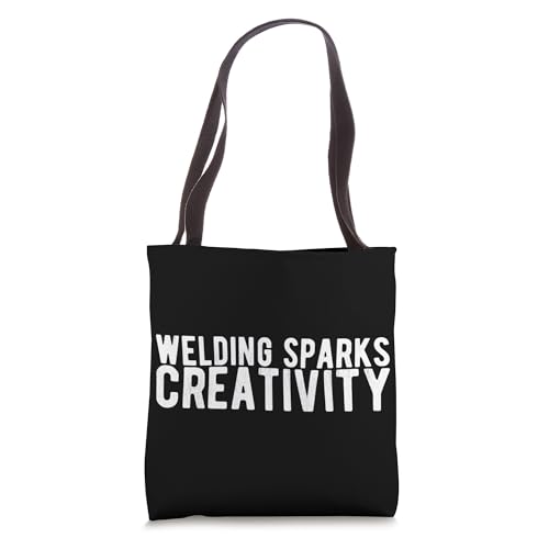 Welding Sparks Creativity - Welding Tote Bag