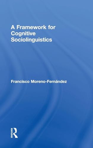 A Framework for Cognitive Sociolinguistics view 2