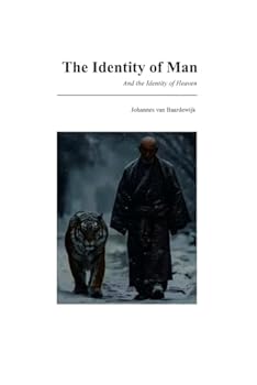 Paperback The Identity of Man: And the Identity of Heaven Book