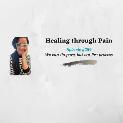 Episode 289 - We Can Prepare but Not Preprocess