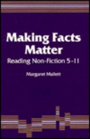 Making Facts Matter: Reading Non-Fiction 5-11