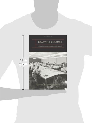 Drafting Culture: A Social History of Architectural Graphics Standards - Image 2