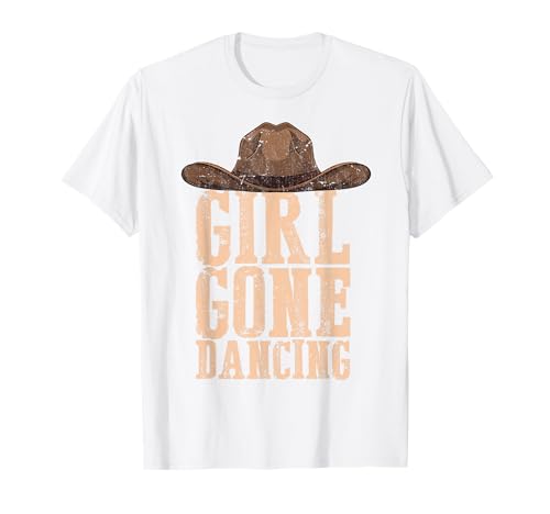 Girl Gone Dancing Chapeau de cowboy pour femme T-Shirt