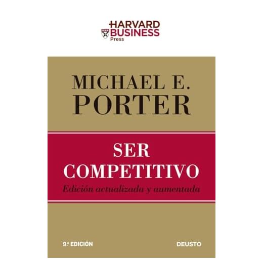 Ser competitivo: Edición actualizada y aumentada (Deusto)