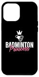 Einfache Installation Hülle für iPhone 13 Pro Max Badminton-Prinzessin