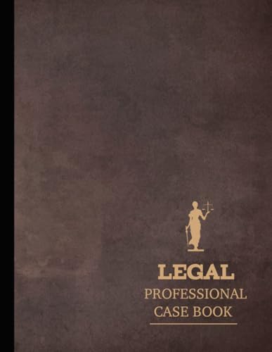 Legal Professional Case Book: Conquer the Court. Ideal for Attorneys, Law Students, Solicitors & Consultants