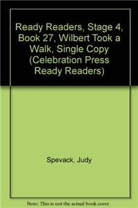 Paperback Ready Readers, Stage 4, Book 27, Wilbert Took a Walk, Single Copy Book