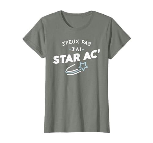 Je Peux Pas J'Ai Star AC T-Shirt