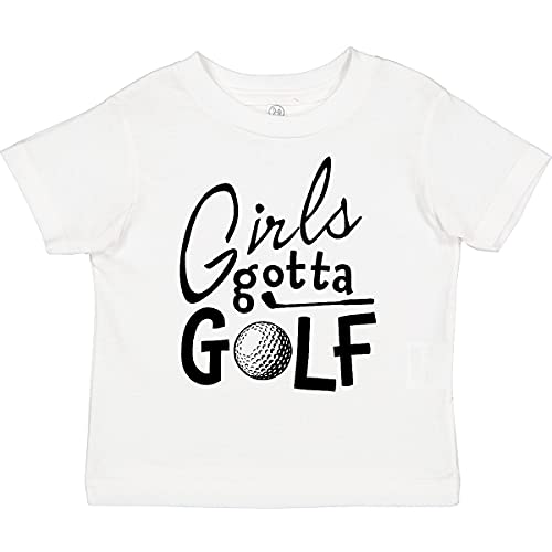 inktastic Girls Gotta Golf Toddler T-Shirt