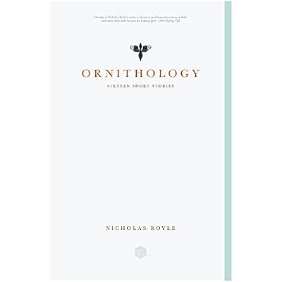 Ornithology: Sixteen Short Stories