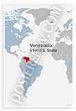 Venezuela 51st U.S. State World Map 12x18 US Made Poster