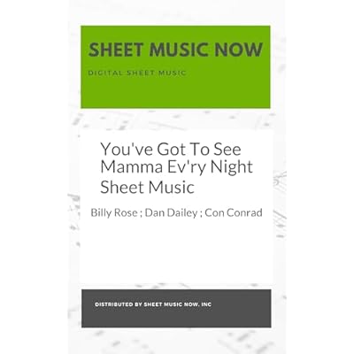 You've Got To See Mamma Ev'ry Night Sheet Music