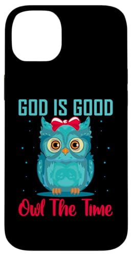 God Is Good Owl The Time �V���c �N���X�`���� T�V���c �q���p �X�}�z�P�[�X iPhone 14 Plus �p