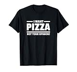 ¡Perfecto para todos los que piensan sin parar en la pizza! ¡Grandioso para la gente que no le importa la opinión de los demás y sólo quiere comer Pizza todos los días y todo el día!