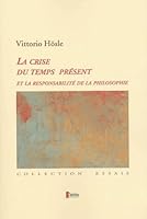 La Crise Du Temps Present 2912860415 Book Cover