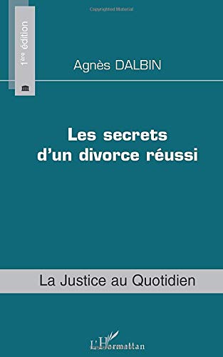 Les secrets d'un divorce réussi