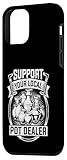 Zoom IMG-1 support your local pot dealer