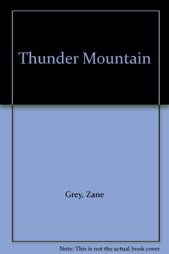Thunder Mountain B001NQQB26 Book Cover