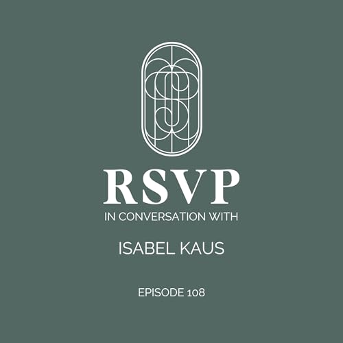 RSVP In Conversation With Isabel Kaus