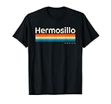 Hermosillo México Camiseta