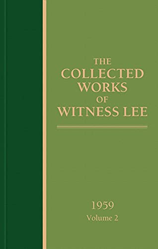 The Collected Works of Witness Lee, 1959, volume 2 (English Edition)