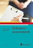 Schmerzassessment: Schmerzexpertise nach dem EFIC-Curriculum
