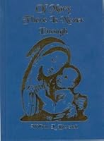 Of Mary There Is Never Enough 1885692099 Book Cover