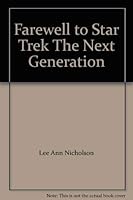 Farewell to Star Trek: the Next Generation, Tv Gude Collector's Edition 0969195923 Book Cover