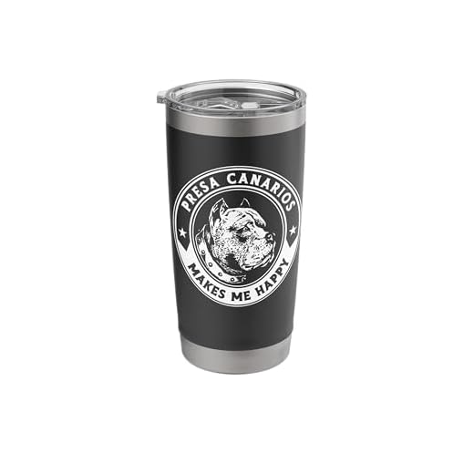 Presa Canarios Makes Me Happy Dog Lover Presa Canario Stainless Steel Insulated Tumbler