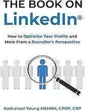 Authentic Review Ebook The Book on LinkedIn&reg;: How to Optimize Your Profile and More From a Recruiter's Perspective 2026