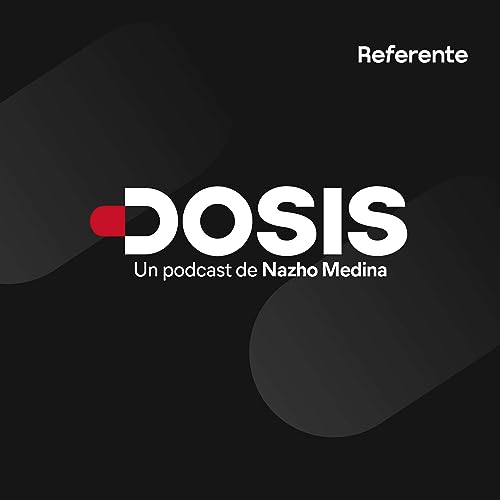 Dosis con Nazho Medina Titelbild