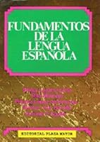 Fundamentos de la Lengua Espanola 1563280442 Book Cover
