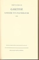 Goethe Und Die Weltliteratur 3317007486 Book Cover